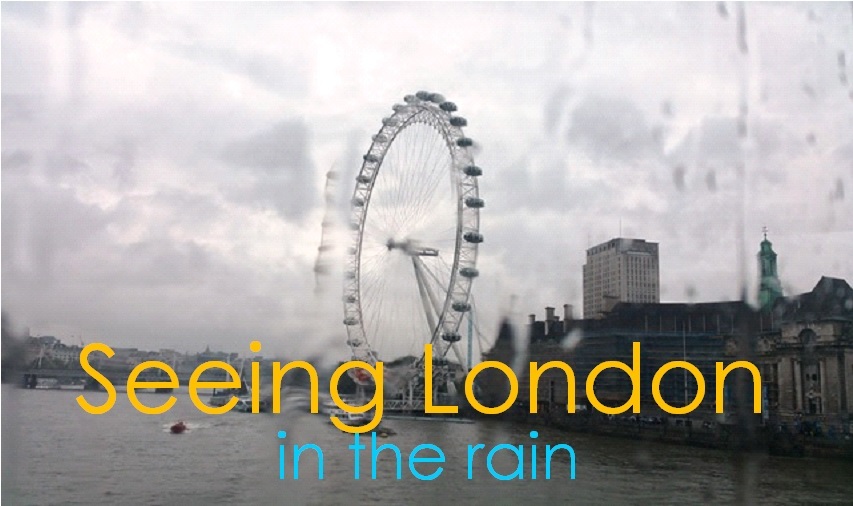 Exploring London in the rain,