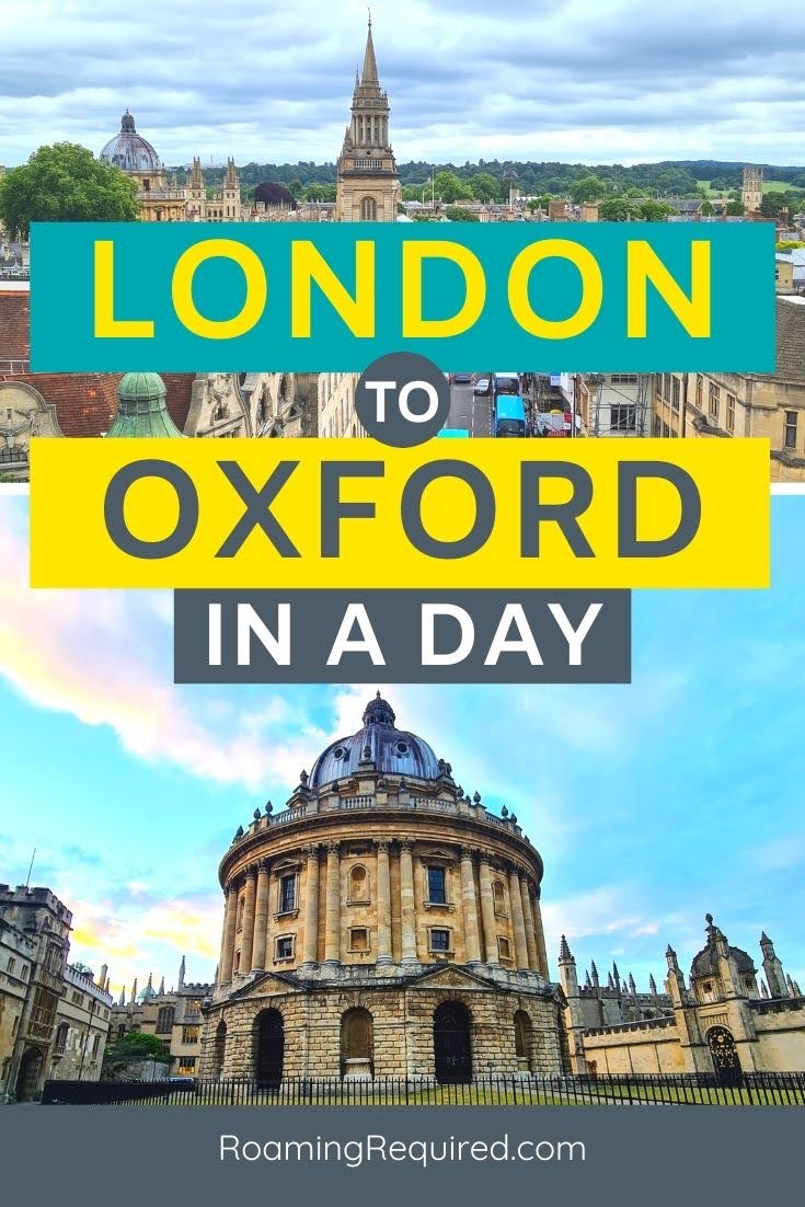 How to Experience Oxford in a Day or Even Longer? - Roaming Required